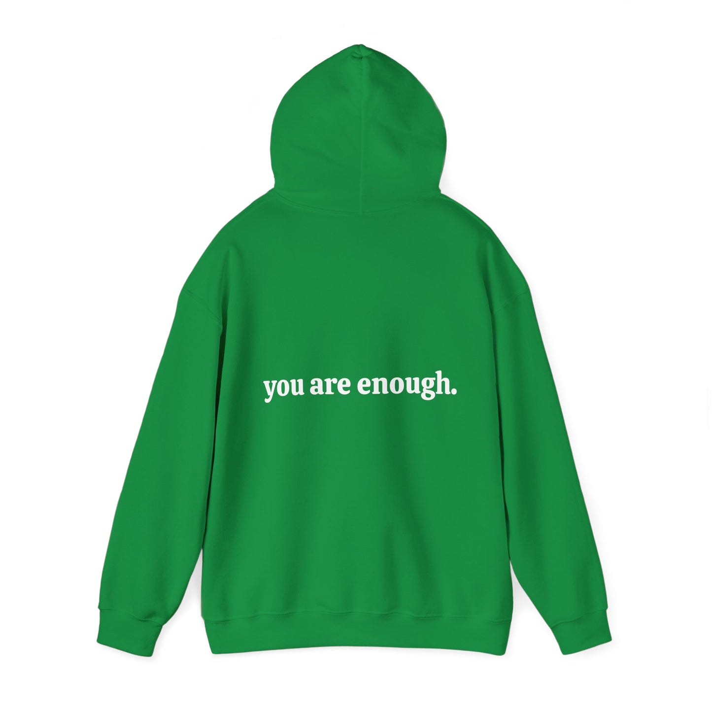 You are enough Unisex Heavy Blend™ Hooded Sweatshirt