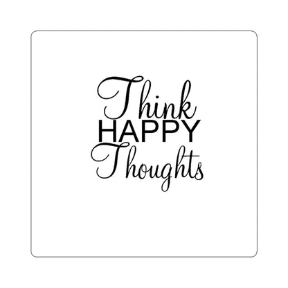 Think Happy Kiss-Cut Stickers