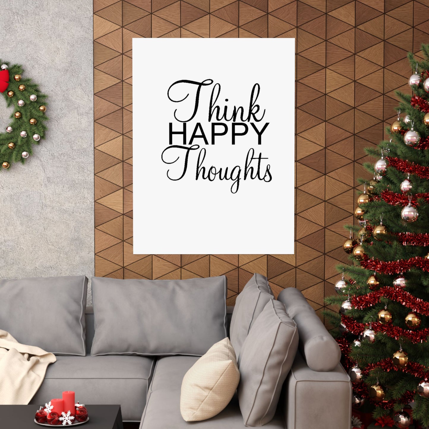 Think Happy Thoughts - Matte Vertical Posters