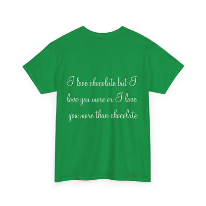 Love Chocolate - Unisex Heavy Cotton Tee