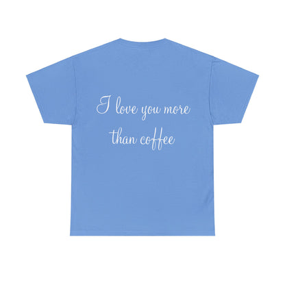 LOVE COFFEE - Unisex Heavy Cotton Tee