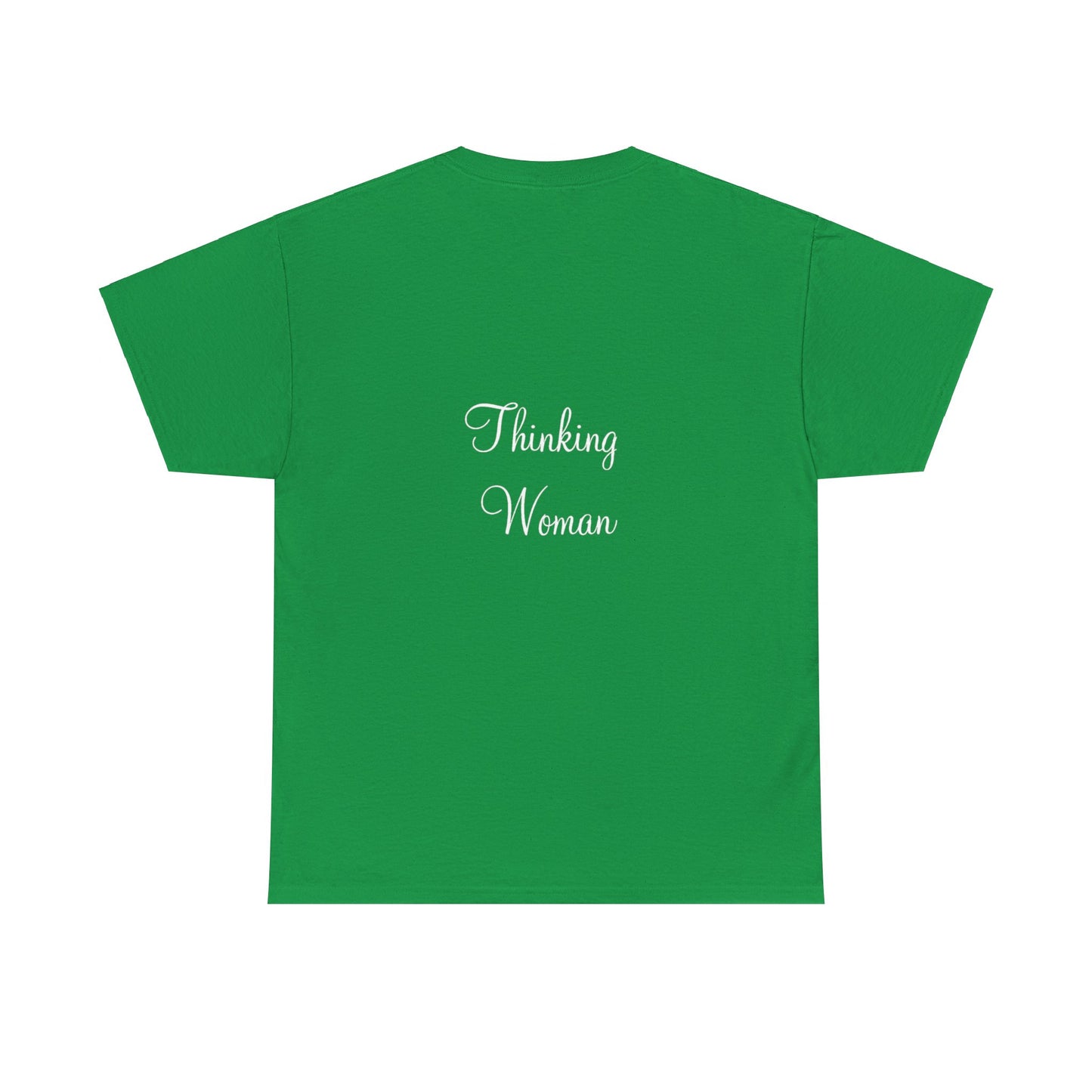 Thinking Women - Unisex Heavy Cotton Tee