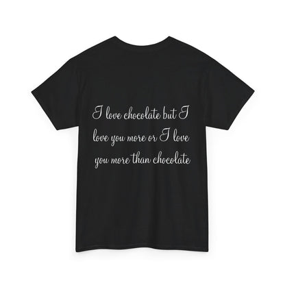 Love Chocolate - Unisex Heavy Cotton Tee