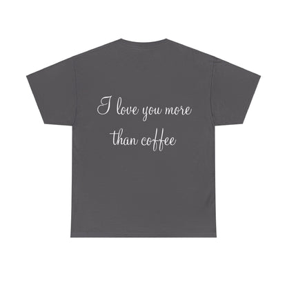 LOVE COFFEE - Unisex Heavy Cotton Tee