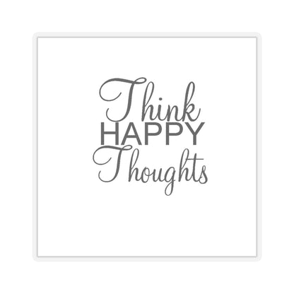 Think Happy Kiss-Cut Stickers