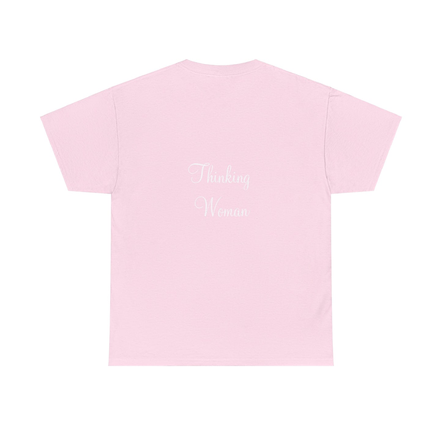 Thinking Women - Unisex Heavy Cotton Tee