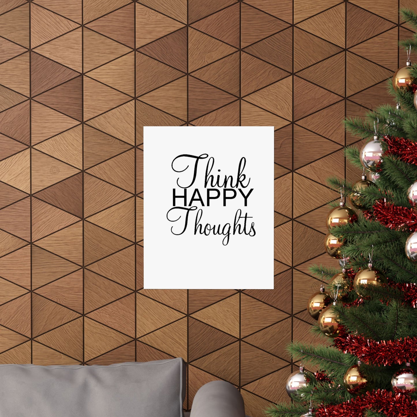 Think Happy Thoughts - Matte Vertical Posters