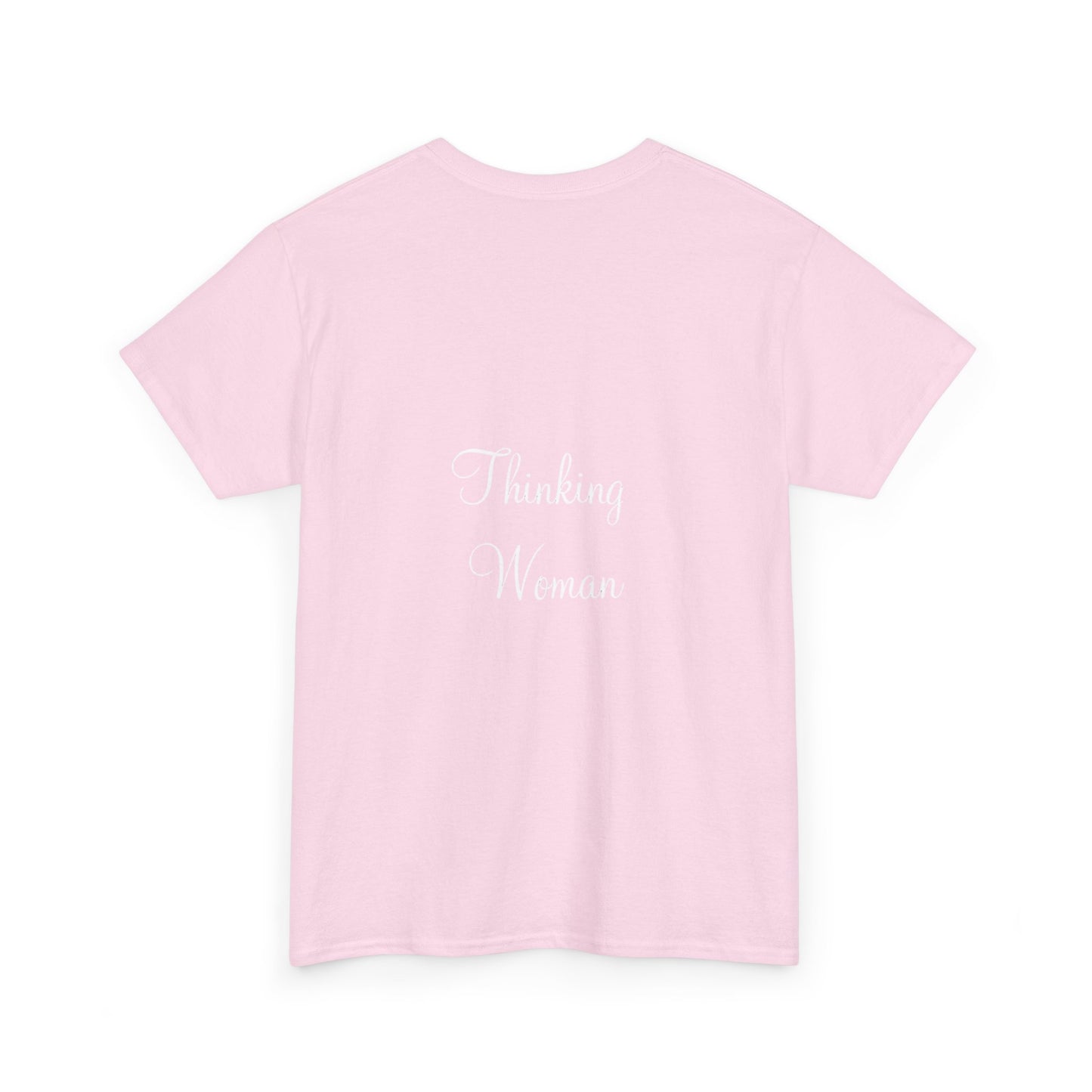 Thinking Women - Unisex Heavy Cotton Tee