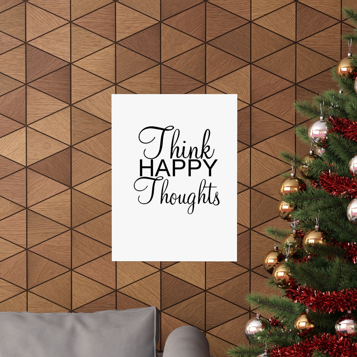 Think Happy Thoughts - Matte Vertical Posters