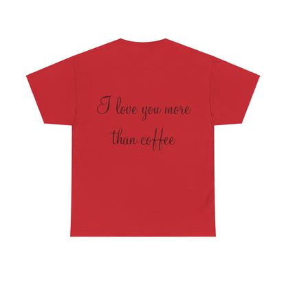 LOVE COFFEE - Unisex Heavy Cotton Tee