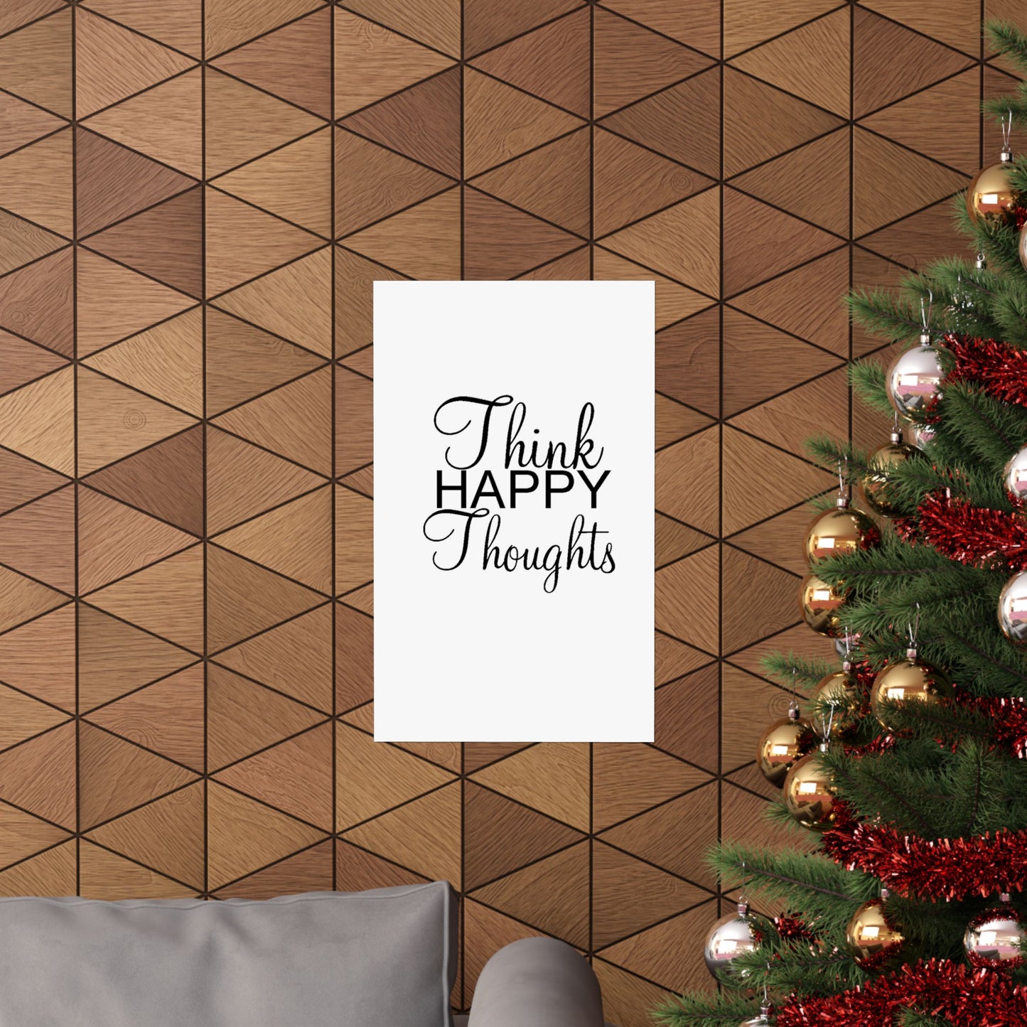 Think Happy Thoughts - Matte Vertical Posters