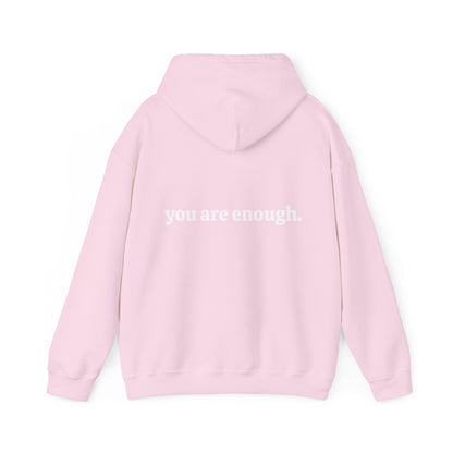 You are enough Unisex Heavy Blend™ Hooded Sweatshirt