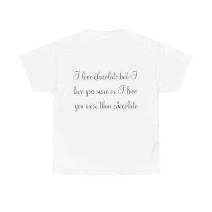 Love Chocolate - Unisex Heavy Cotton Tee