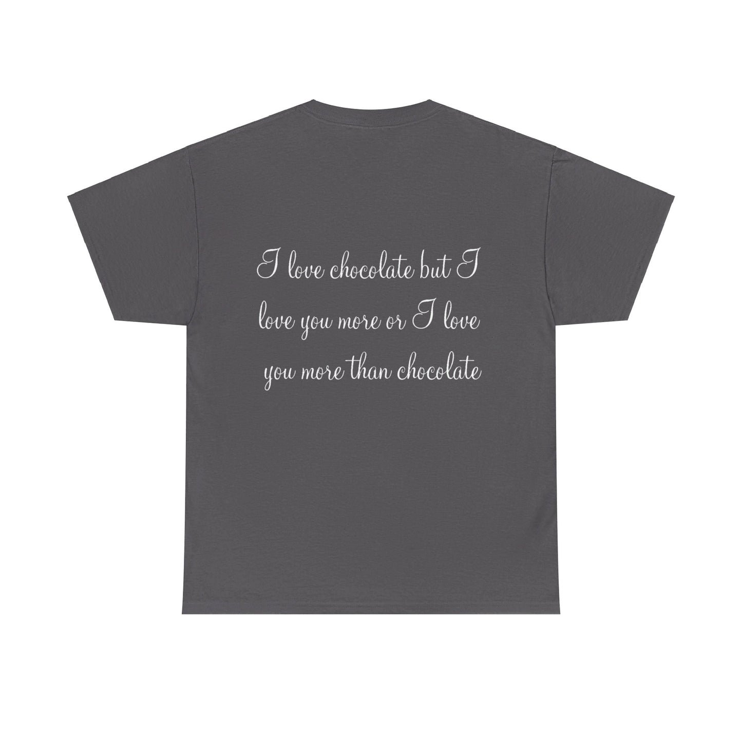 Love Chocolate - Unisex Heavy Cotton Tee