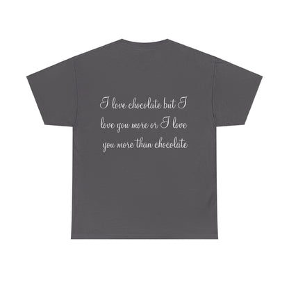 Love Chocolate - Unisex Heavy Cotton Tee