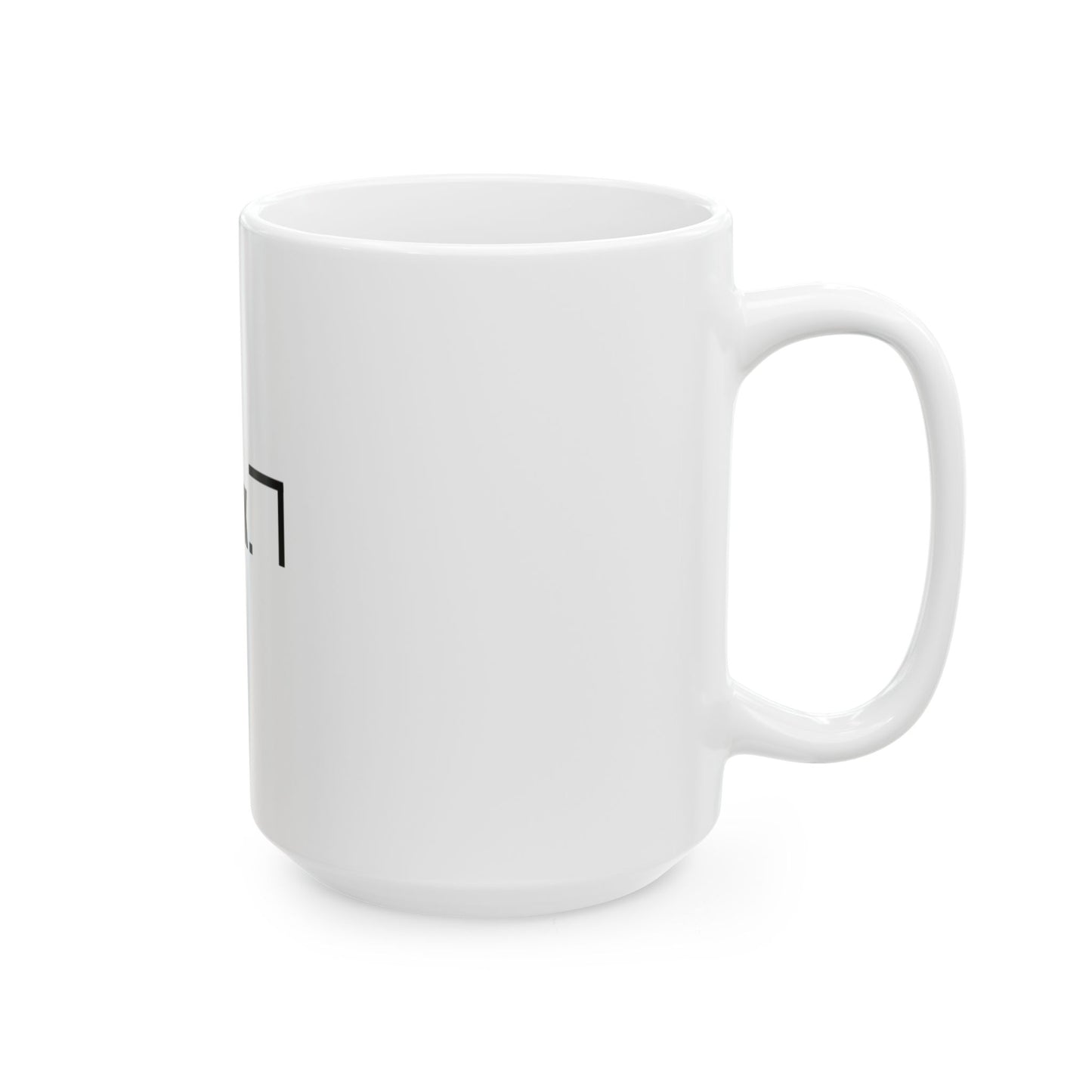 Ceramic Mug, (11oz, 15oz)