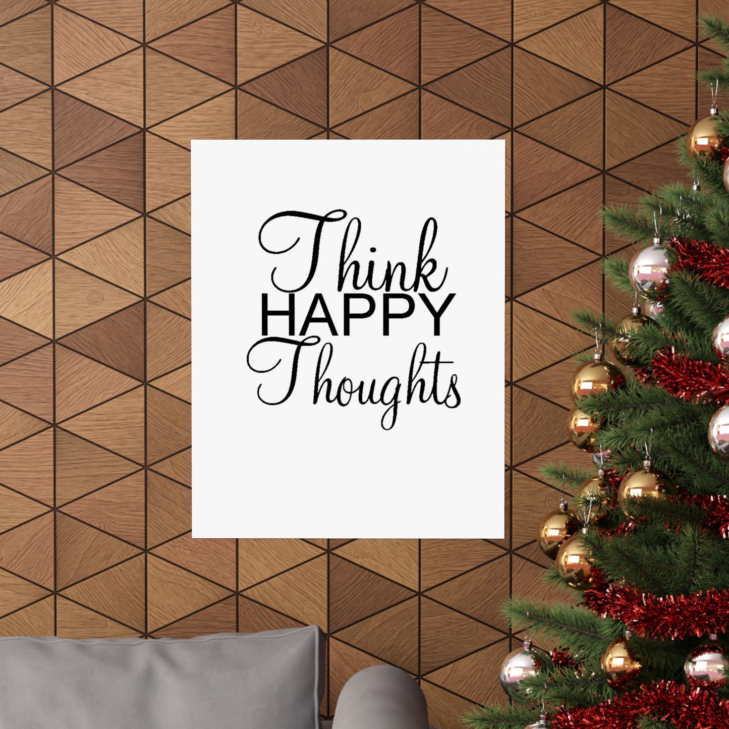 Think Happy Thoughts - Matte Vertical Posters