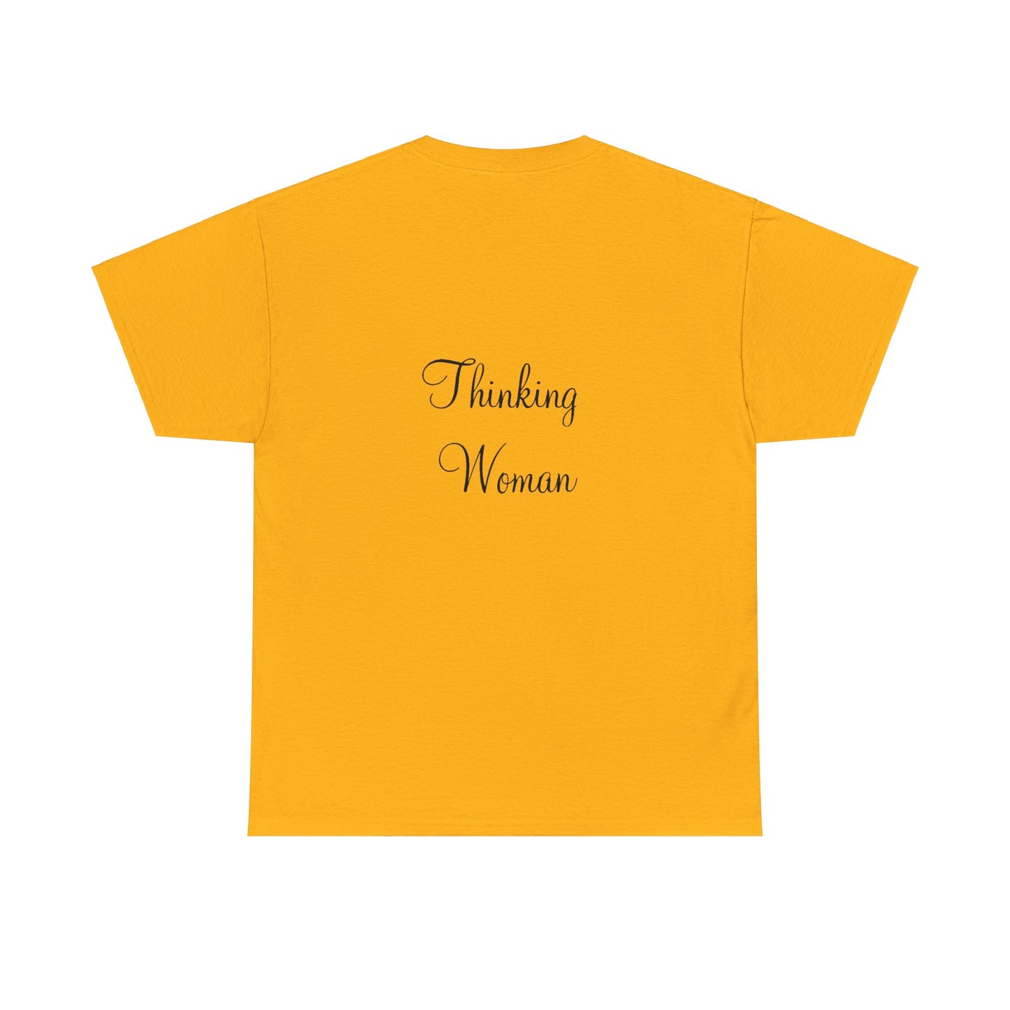 Thinking Women - Unisex Heavy Cotton Tee